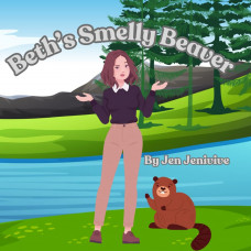 Beth''s Smelly Beaver
